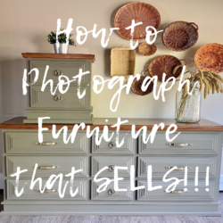 How to Stage & Photograph Furniture to Sell (for a premium)