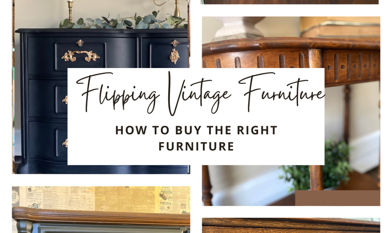 Tips to follow when flipping vintage furniture for profit