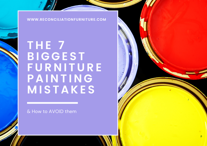 7 most common furniture painting mistakes that rookies make